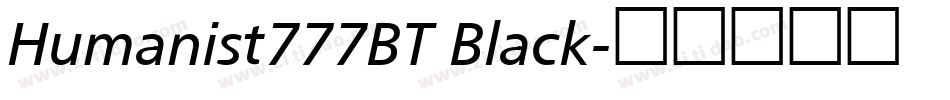 Humanist777BT Black字体转换